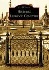 Historic Linwood Cemetery (Images of America) Cover Image