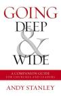 Going Deep and Wide: A Companion Guide for Churches and Leaders Cover Image