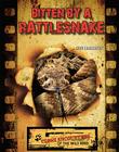Bitten by a Rattlesnake (Close Encounters of the Wild Kind) By Sue L. Hamilton Cover Image