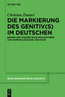 Die Markierung des Genitiv(s) im Deutschen (Reihe Germanistische Linguistik #315) By Christian Zimmer Cover Image