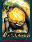 Soulcards By Deborah Koff-Chapin, Koff-Chapin Cover Image