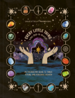 Every Little Thing You Do Is Magic: An Interactive Guide to Tarot, Ritual, and Personal Growth: A Tarot Workbook By Callie Little, Moorea Seal Cover Image