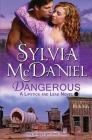 Dangerous (Lipstick and Lead #3) By Sylvia McDaniel Cover Image