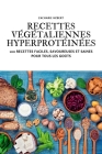 Recettes Végétaliennes Hyperprotéinées By Zacharie Hébert Cover Image