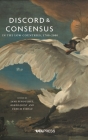Discord and Consensus in the Low Countries, 1700-2000 By Jane Fenoulhet (Editor), Gerdi Quist (Editor), Ulrich Tiedau (Editor) Cover Image