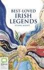 Best-Loved Irish Legends By Eithne Massey, Aoife McMahon (Read by) Cover Image