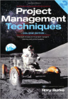 Project Management Techniques: College Edition (Project Management Series #2) Cover Image