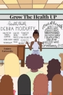Grow the Health UP Cover Image
