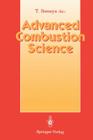 Advanced Combustion Science By Tsuneo Someya (Editor) Cover Image