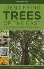 Identifying Trees of the East: An All-Season Guide to Eastern North America Cover Image