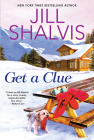 Get a Clue By Jill Shalvis Cover Image