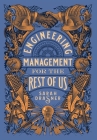 Engineering Management for the Rest of Us By Sarah Drasner Cover Image