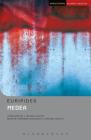 Medea: Methuen Student Edition (Student Editions) By Euripides Cover Image