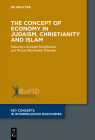 The Concept of Economy in Judaism, Christianity and Islam (Key Concepts in Interreligious Discourses #9) By No Contributor (Other) Cover Image