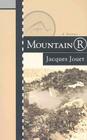 Mountain R (French Literature) By Jacques Jouet, Brian Evenson (Translator) Cover Image