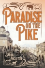 Paradise on the Pike Cover Image
