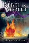 The Rebel in Violet Cover Image