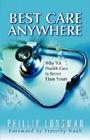 Best Care Anywhere: Why VA Health Care Is Better Than Yours Cover Image