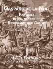 Gaspard de la Nuit: Fantasies in the Manner of Rembrandt and Callot Cover Image