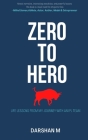 ZERO to HERO: Life lessons from the Journey of a sports team Cover Image