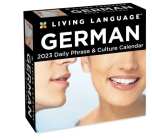 Living Language: German 2023 Day-to-Day Calendar: Daily Phrase & Culture Cover Image