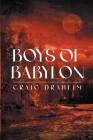 Boys of Babylon By Craig Draheim Cover Image