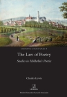 Law of Poetry: Studies in Hölderlin's Poetics (Germanic Literatures #18) By Charles Lewis Cover Image