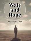 Wait and Hope Cover Image