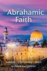 The Abrahamic Faith By Mohammad Rehman Cover Image