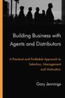 Building Business with Agents and Distributors Cover Image