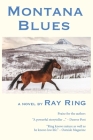 Montana Blues By Ray Ring Cover Image