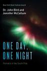One Day, One Night: Portraits of the South Pole Cover Image