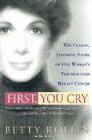 First, You Cry Cover Image