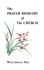 The Prayer Ministry of the Church By Watchman Nee Cover Image