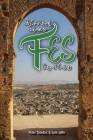 A Spiritual Guide to Fes By Peter Dziedzic, Sam Jaffe Cover Image