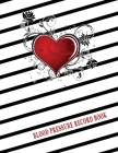 Blood Pressure Record Book: Low Vision Notebook with Large Print and Bold Lines for Low Visual Acuity Cover Image