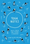 Yoganotes: How to sketch yoga postures & sequences Cover Image