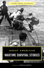 Great American Wartime Survival Stories By Tom McCarthy (Editor) Cover Image