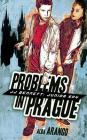 Problems in Prague By Alba Arango Cover Image
