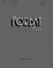 The Forbat Story By Agnes Czeiger Cover Image