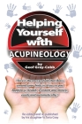 Helping Yourself With Acupineology By Geof Gray-Cobb, Vctoria Gray (Editor) Cover Image