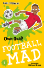 Own Goal: Book 1 (Football Mad) Cover Image