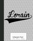 Calligraphy Paper: LORAIN Notebook Cover Image