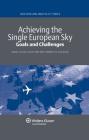 Achieving the Single European Sky: Goals and Challenges By Pablo Mendes Leon (Editor) Cover Image