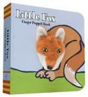 Little Fox: Finger Puppet Book: (Finger Puppet Book for Toddlers and Babies, Baby Books for First Year, Animal Finger Puppets) Cover Image