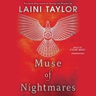 Muse of Nightmares Lib/E By Laini Taylor, Steve West (Read by) Cover Image