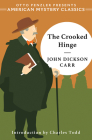 The Crooked Hinge (An American Mystery Classic) Cover Image