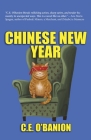 Chinese New Year By C. E. O'Banion, Brian Callaghan (Cover Design by) Cover Image