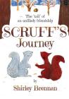 Scruff's Journey By Shirley Brennan Cover Image