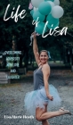 Life of Lisa: Overcoming Adversity with Love and Laughter Cover Image